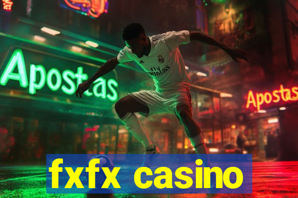 fxfx casino